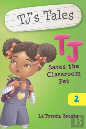 Tj Saves The Classroom Pet