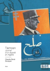 Tlemcen : Journal D'Un Appelé En Algérie