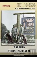 Tm 10-396 War Dogs Technical Manual
