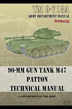 Bertrand.pt - Tm 9-718a 90-Mm Gun Tank   M47 Patton Technical Manual