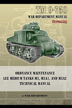 Bertrand.pt - Tm 9-750 Ordnance Maintenance Lee Medium Tanks M3, M3a1, And M3a2