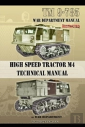 Tm 9-785 High Speed Tractor M-4 Technical Manual