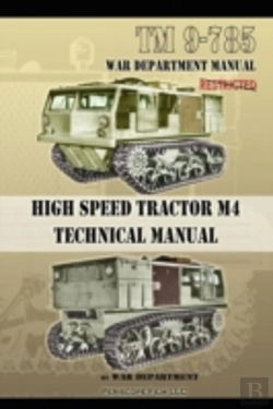 Bertrand.pt - Tm 9-785 High Speed Tractor M-4 Technical Manual