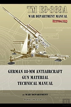 Bertrand.pt - Tm E9-369a German 88-Mm Antiaircraft Gun Material Technical Manual