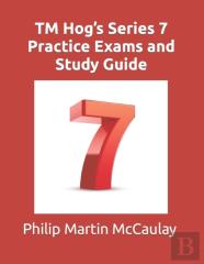 Tm Hog'S Series 7 Practice Exams And Study Guide