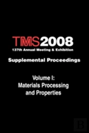Tms 2008 137th Annual Meeting And Exhibition