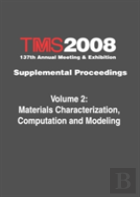 Tms 2008 137th Annual Meeting And Exhibition