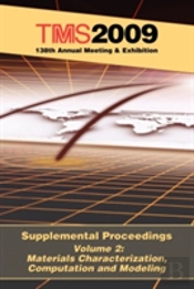 Tms 2009 138th Annual Meeting And Exhibition