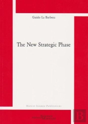 Tne New Strategic Phase