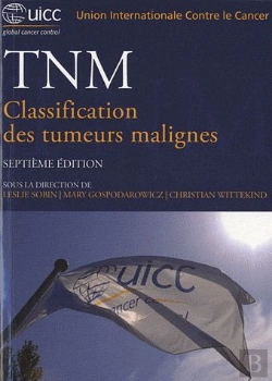 Bertrand.pt - Tnm ; Classification Des Tumeurs Malignes (7e Édition)