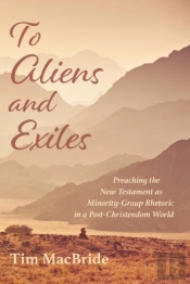 To Aliens And Exiles