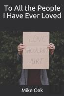 To All The People I Have Ever Loved