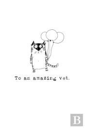 To An Amazing Vet...
