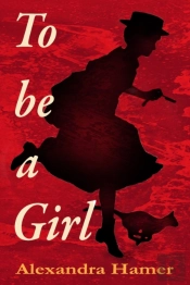 To Be A Girl