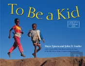 To Be A Kid