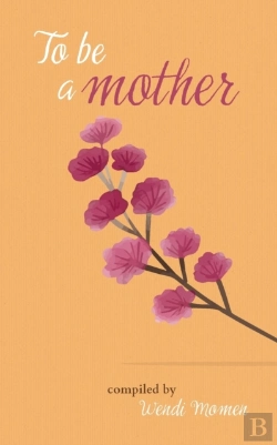 Bertrand.pt - To Be A Mother