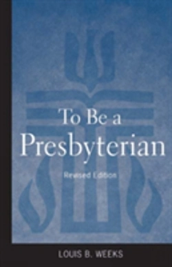 Bertrand.pt - To Be A Presbyterian