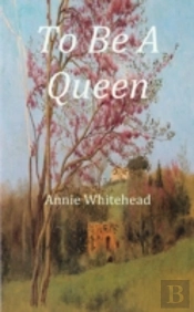 To Be A Queen
