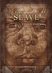 To Be A Slave