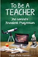 To Be A Teacher