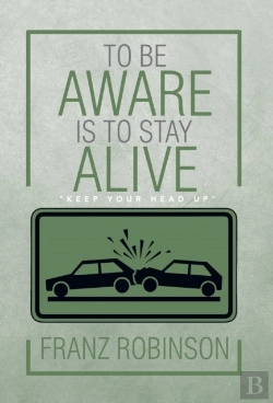 Bertrand.pt - To Be Aware Is To Stay Alive