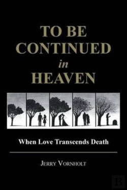 Bertrand.pt - To Be Continued In Heaven