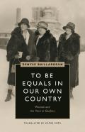 To Be Equals In Our Own Country