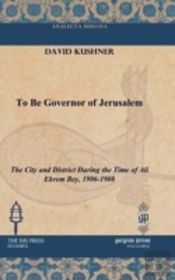 To Be Governor Of Jerusalem