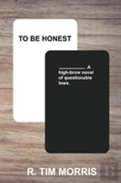 To Be Honest