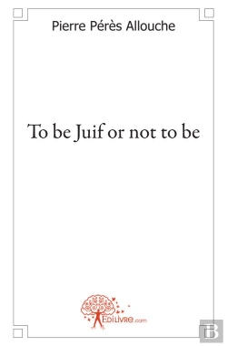 Bertrand.pt - To Be Juif Or Not To Be