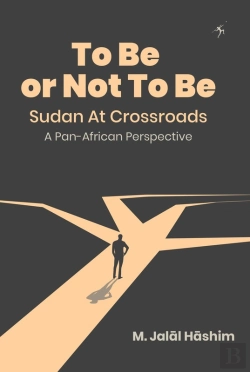 Bertrand.pt - To Be Or Not To Be: Sudan At Crossroads