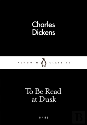 To Be Read At Dusk