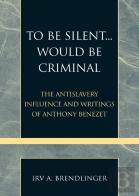 To Be Silent... Would Be Criminal