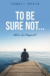 To Be Sure Not...