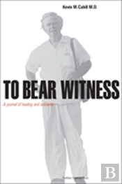 To Bear Witness