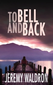 To Bell And Back