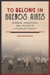 To Belong In Buenos Aires