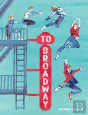 To Broadway