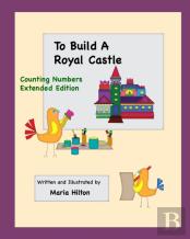 To Build A Royal Castle  Extended Edition Counting And Number Lines