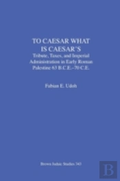 To Caesar What Is Caesar'S