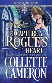 To Capture A Rogue'S Heart