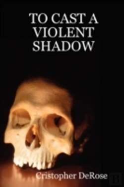 Bertrand.pt - To Cast A Violent Shadow