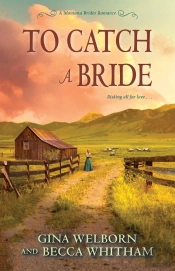 To Catch A Bride