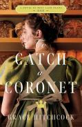 To Catch A Coronet