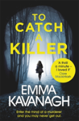 To Catch A Killer