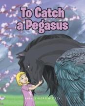 To Catch A Pegasus