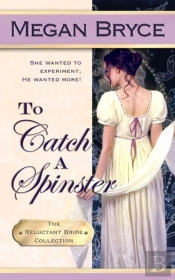 To Catch A Spinster