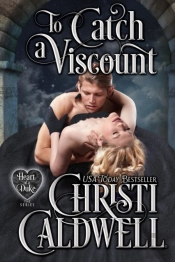 To Catch A Viscount