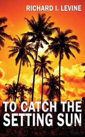 To Catch The Setting Sun