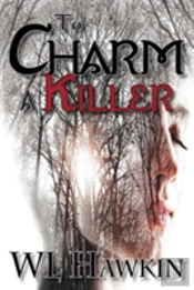 To Charm A Killer